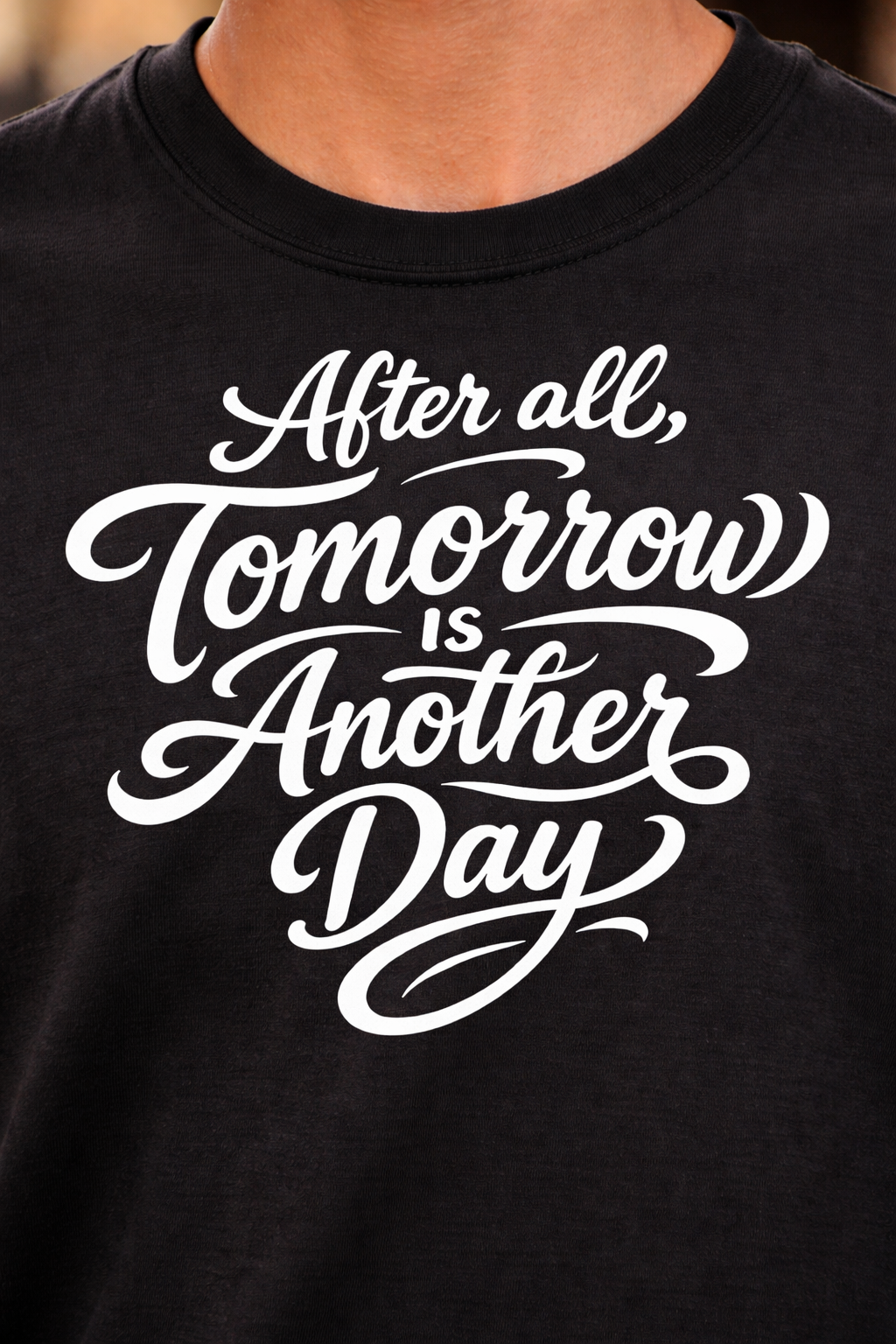 T-shirt 'After all Tomorrow is Another Day'
